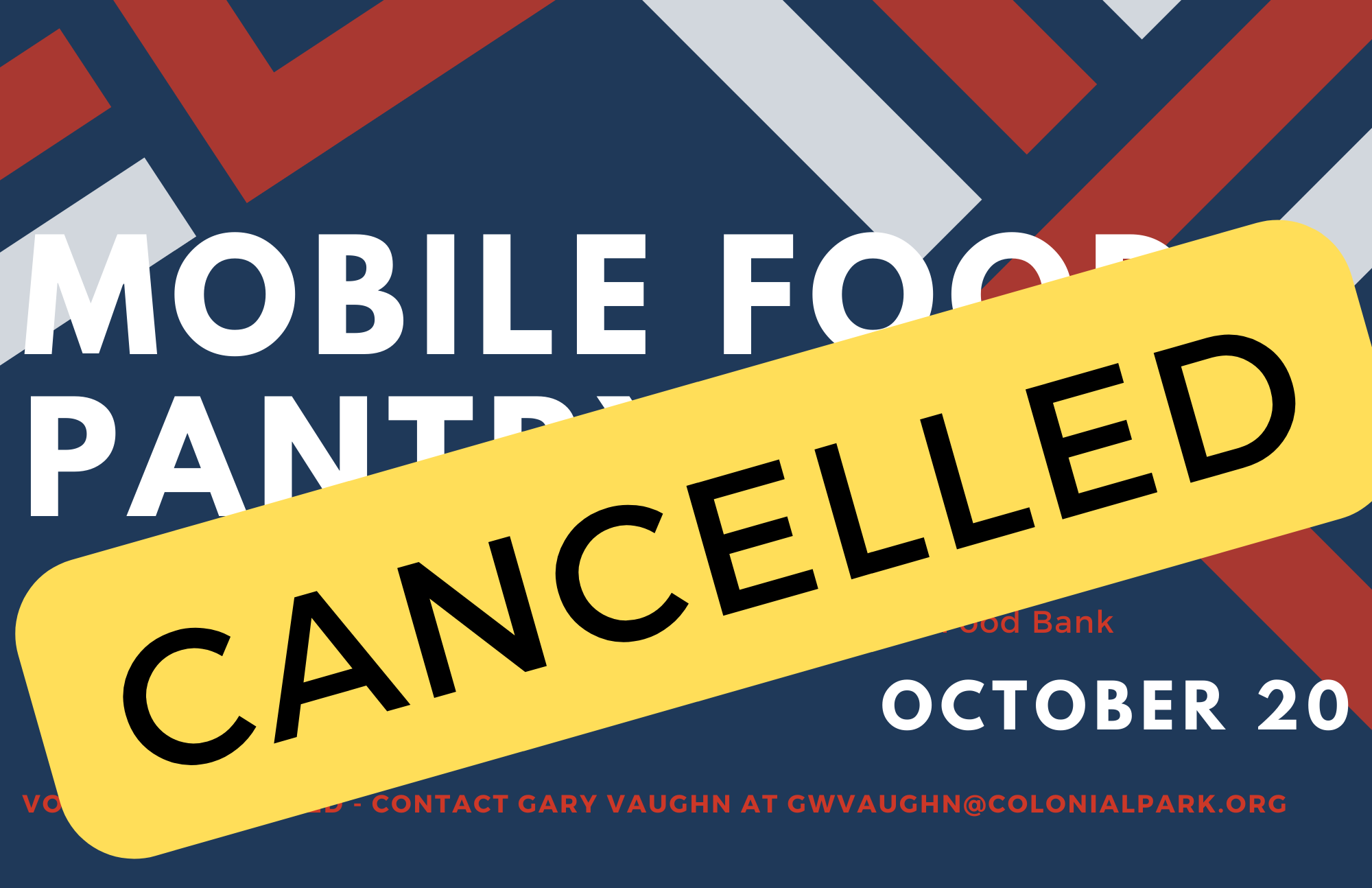 MOBILE FOOD PANTRY CANCELLED OCTOBER 20 Colonial Park UMC